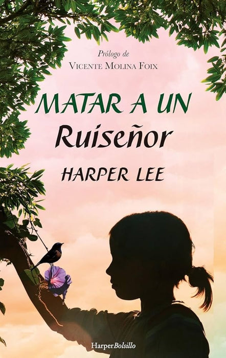 MATAR A UN RUISEÑOR*.. | Harper Lee