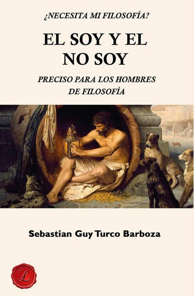 El soy y el no soy | Sebastien Guy Turco Barboza