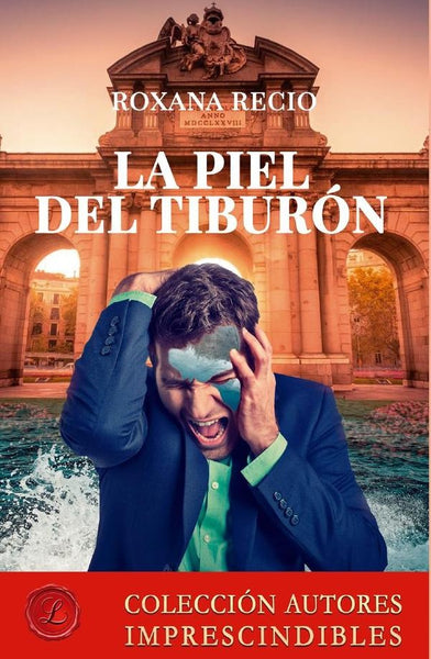 La piel del tiburón | Roxana Recio