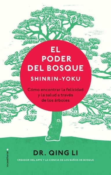 El poder del bosque. Shinrin-Yoku | Dr. Quing Li