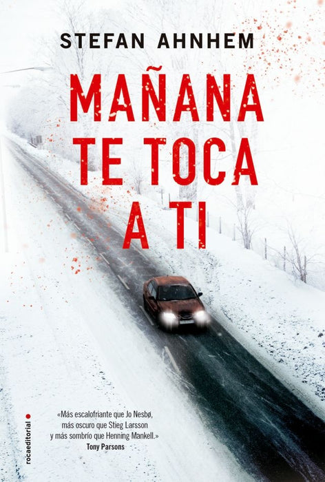 MAÑANA TE TOCA A TI*.. | Stefan Ahnhem