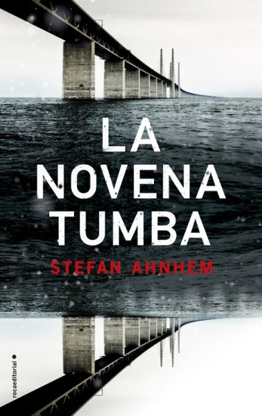 LA NOVENA TUMBA | Stefan Ahnhem