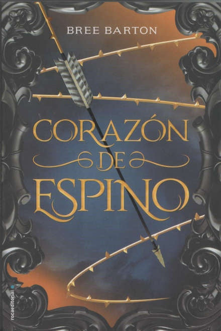 CORAZÓN DE ESPINO.. | BREE   BARTON