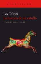 La historia de un caballo | Lev Tolstói