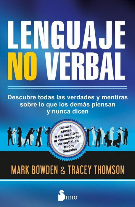 LENGUAJE NO VERBAL*. | Mark Bowden