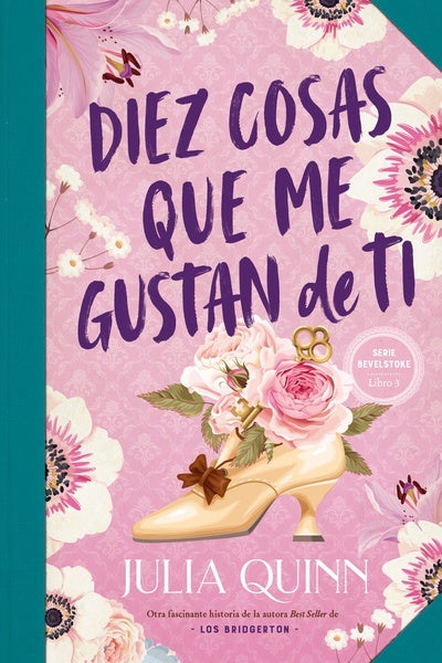 DIEZ COSAS QUE ME GUSTAN DE TI.. | Julia Quinn