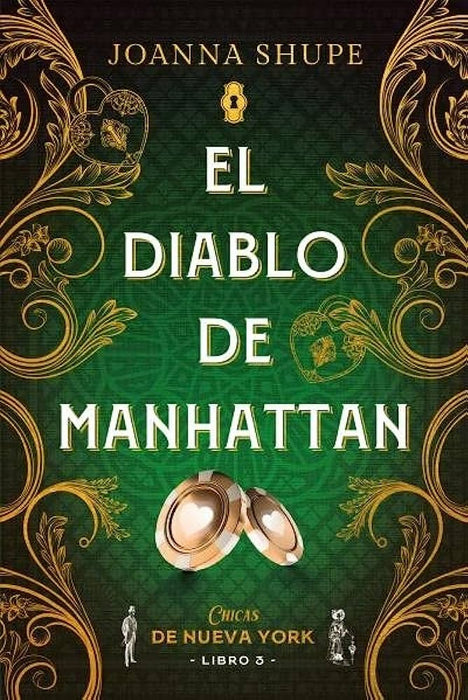 EL DIABLO DE MANHATTAN - LIBRO 3* | Joanna Shupe