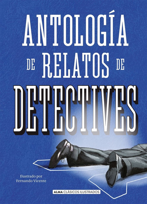 Antología de relatos de detectives  | Autores Varios