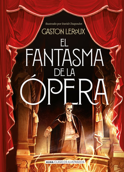 El fantasma de la ópera (alma) | Gastón Leroux