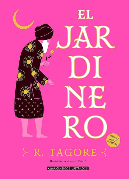 El jardinero (alma) | RABINDRANATH TAGORE