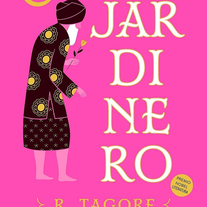 El jardinero (alma) | RABINDRANATH TAGORE