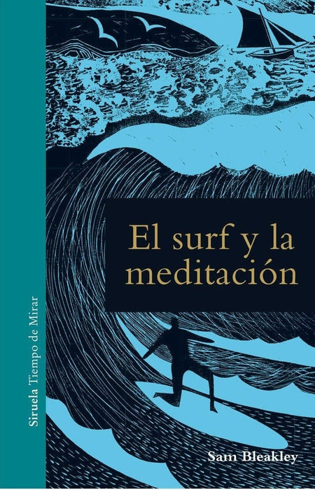 EL SURF Y LA MEDITACION.. | SAM  BLEAKLEY