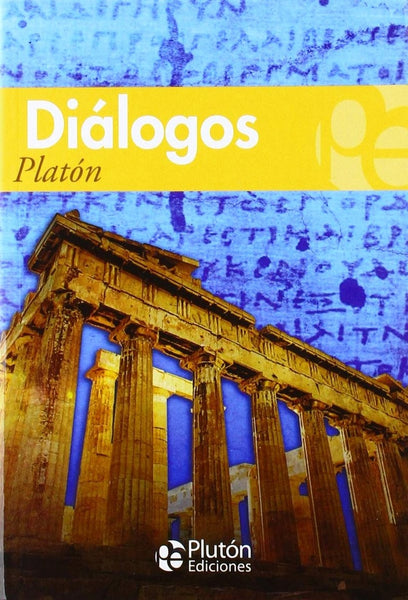 DIALOGOS.. | Platon