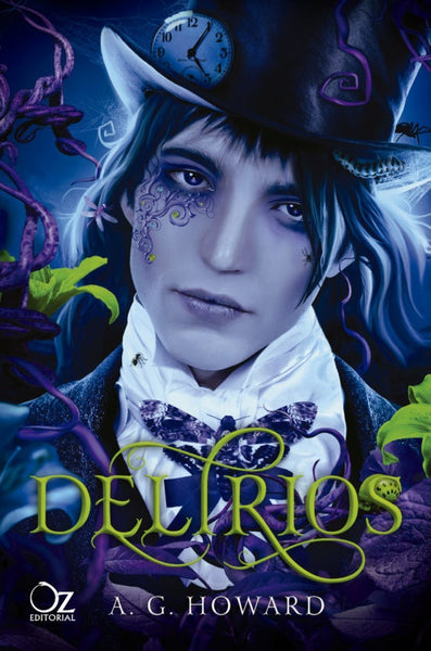 DELIRIOS | A.G HOWARD