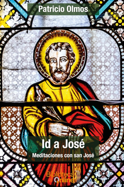 Id a José | Patricio Olmos