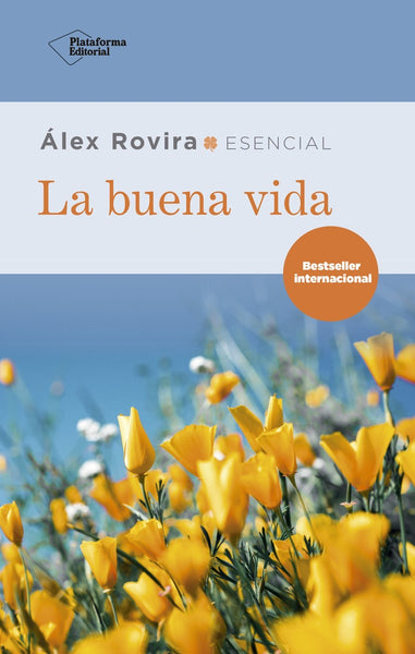 LA BUENA VIDA.. | Álex Rovira