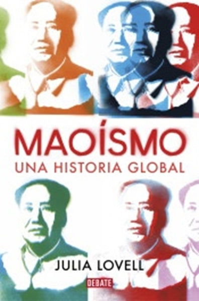 Maoismo | Julia Lovell