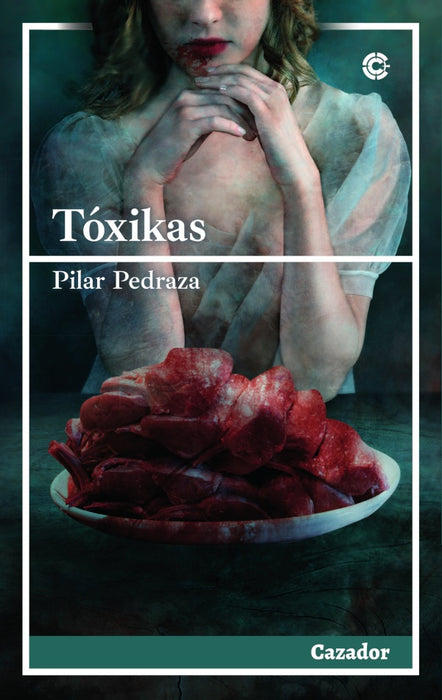 Tóxikas | Pilar Pedraza