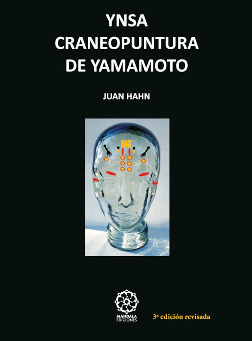 Ynsa craneopuntura de yamamoto 3a edicion  | Juan Hahn