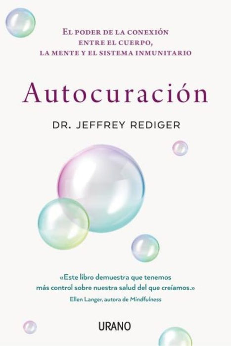 AUTOCURACIÓN.. | DR. JEFFREY  REDIGER