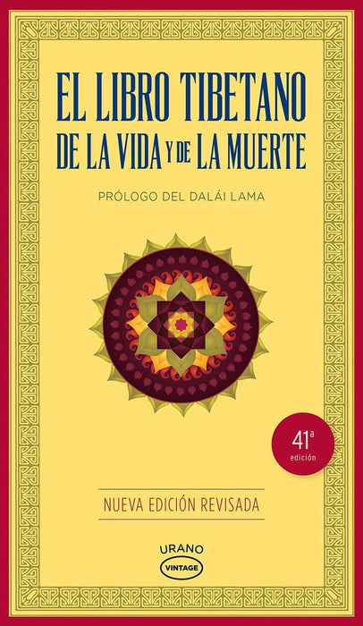 EL LIBRO TIBETANO DE LA VIDA Y DE LA MUERTE * | Sogyal Rimpoche