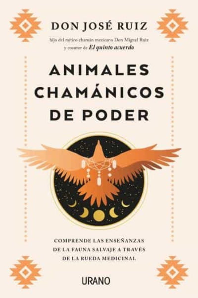 ANIMALES CHAMÁNICOS DE PODER*. | Don Jose Ruiz