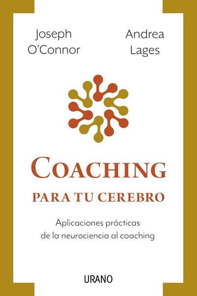 COACHING PARA TU CEREBRO.. | Joseph O'Connor