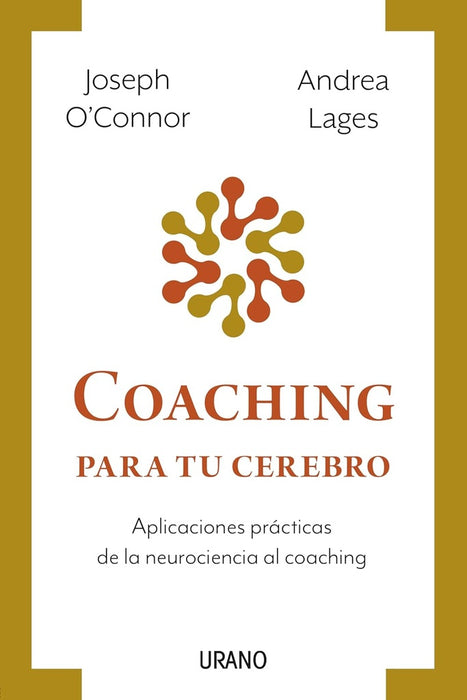 COACHING PARA TU CEREBRO.. | Joseph O'Connor