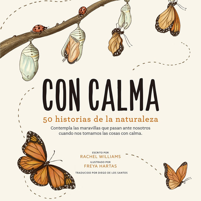 CON CALMA: 50 HISTORIAS DE LA NATURALEZA..* | RACHEL WILLIAMS