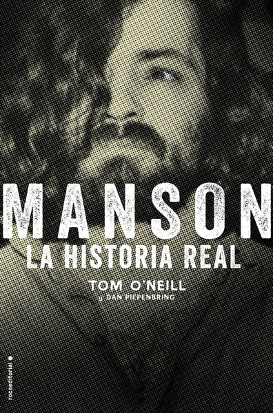 MANSON. LA HISTORIA REAL | TOM O'NEILL