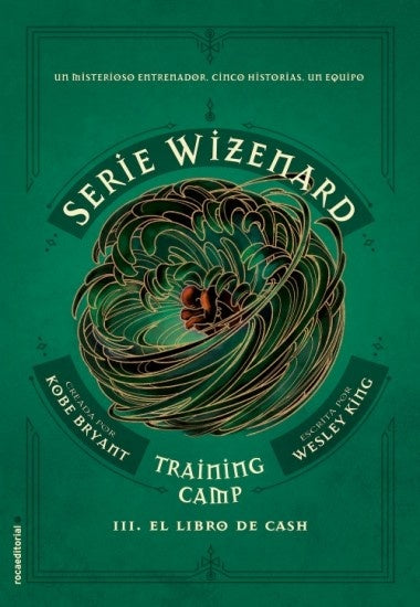 SERIE WIZENARD: TRAINING CAMP LIBRO 3*.. | Wesley  King