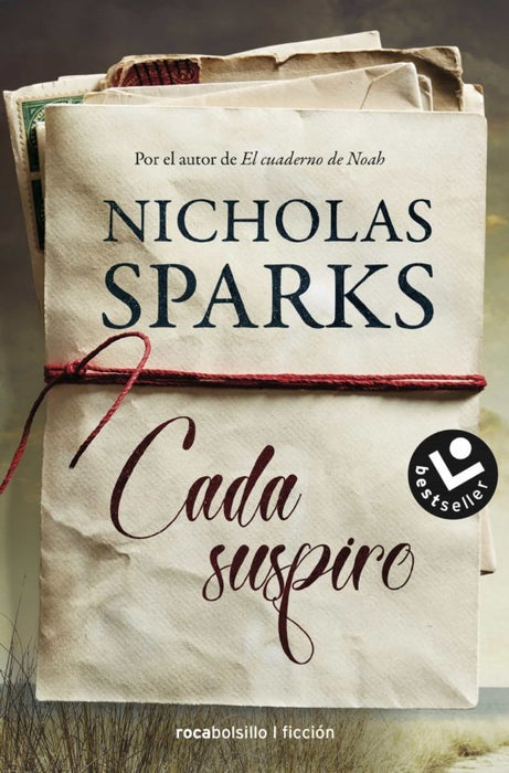 CADA SUSPIRO.. | Nicholas Sparks