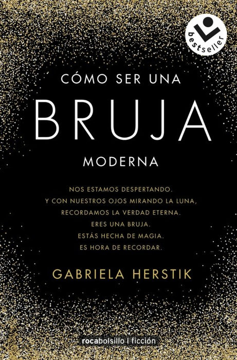 CÓMO SER UNA BRUJA MODERNA* | GABRIELA HERSTIK