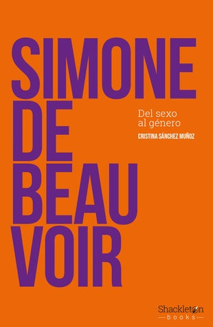 SIMONE DE BEAUVOIR | Ana Rosa Muñoz Sánchez