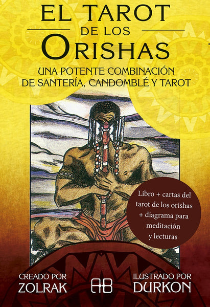 EL TAROT DE LOS ORISHAS* .. | Zolrak