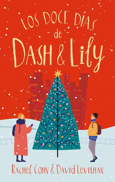 LOS DOCE DIAS DE DASH & LILY* | Rachel Cohn