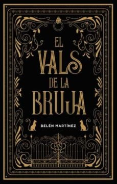 EL VALS DE LA BRUJA*.. | Belen Martinez