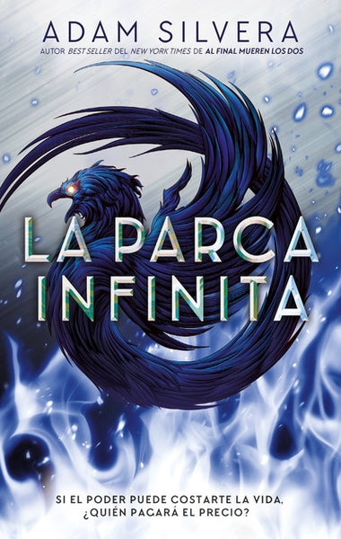 LA PARCA INFINITA.. | Adam Silvera