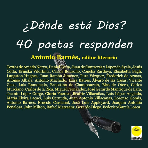 ¿Dónde está Dios? 40 poetas responden | BARNÉS VÁZQUEZ, Y