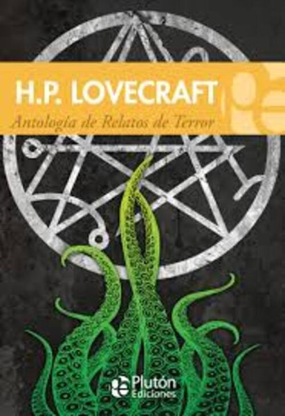 ANTOLOGIA DE RELATOS DE TERROR.. | H. P. Lovecraft