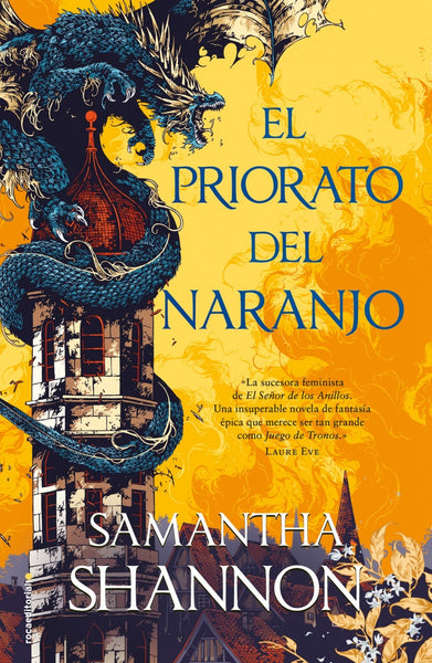 EL PRIORATO DEL NARANJO | SAMANTHA SHANNON