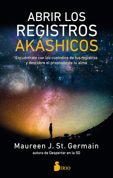 ABRIR LOS REGISTROS AKASHICOS.. | ST. GERMAIN  MAUREEN