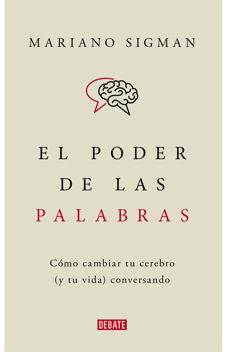 EL PODER DE LAS PALABRAS.. | Mariano Sigman