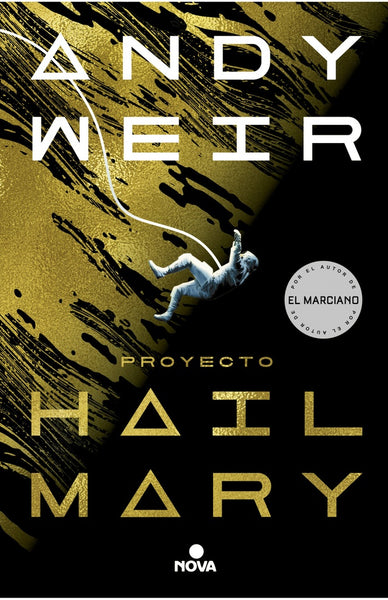 PROYECTO HAIL MARY* | ANDY WEIR