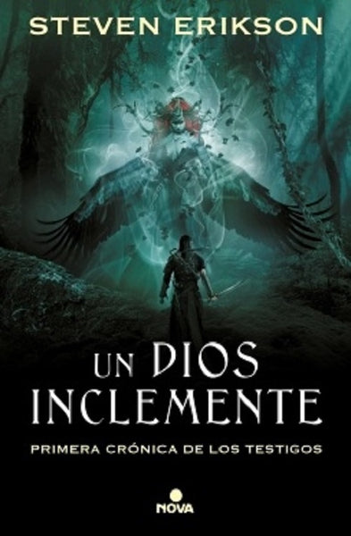 UN DIOS INCLEMENTE * | STEVEN ERIKSON