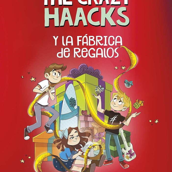 THE CRAZY HAACKS Y LA FABRICA DE REGALOS 9*.. |  THE CRAZY HAACKS .