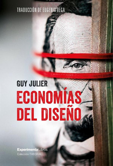 Economías del diseño | Guy Julier