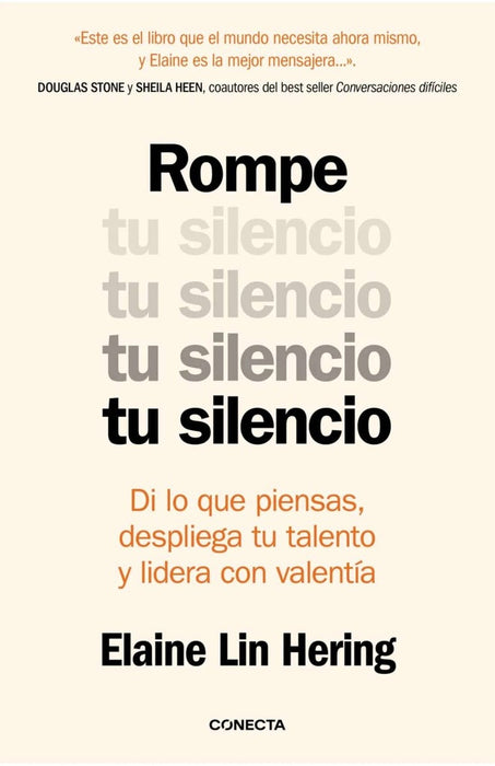 ROMPE TU SILENCIO.. | ELAINE LIN HERING