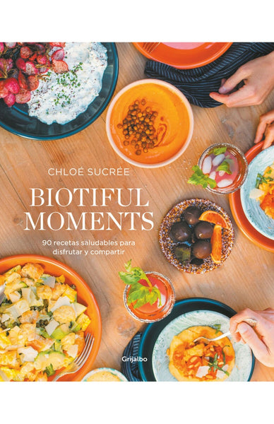 BIOTIFUL MOMENTS | CHLOÉ SUCRÉE