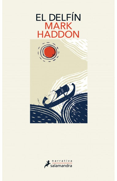 EL DELFÍN.. | Mark Haddon